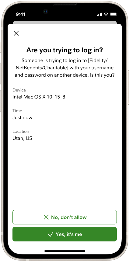 The app asking whether the customer is trying to log in.